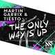 Martin Garrix & Tiesto від The Only Way Is Up