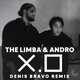 The Limba & Andro від X.O (Denis Bravo Remix)