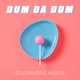 DJ DimixeR від Dum Da Dum (feat. Insidia)