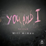 Will Armex від You And I (feat. Katy M)