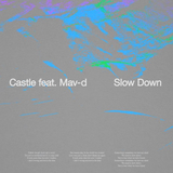 Castle від Slow Down (feat. Mav-d)