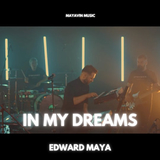 Edward Maya від In My Dreams (feat. Violet Light)