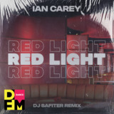 Ian Carey від Redlight (DJ Safiter Remix)