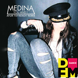 Medina від You & I (Ayur Tsyrenov Remix)