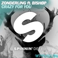 Zonderling feat. Bishop від Crazy For You (Extended Mix)