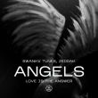 Swanky Tunes від Angels (feat. Jeddak)