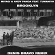 Miyagi & Andy Panda feat. TumaniYO від Brooklyn (Denis Bravo Remix)