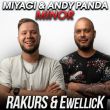 Miyagi & Andy Panda від Minor (Rakurs & Ewellick Remix)