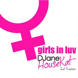 DJane Housekat & Rameez від Girls In Luv (Bodybangers Remix)