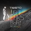 Tiesto feat. DBX від Light Years Away (Tiësto, MOTi Remix)