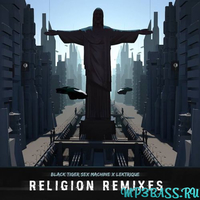 Black Tiger Sex Machine & LeKtriQue від Religion (Muzzy Remix)