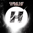 Cable Cat від I Wanna Break (Original Mix)