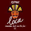 Imanbek & Even The Foe від Loca (Remix)