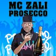 MC Zali від Prosecco