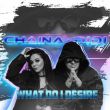 Chaina від What Do I Desire (feat. Didi)