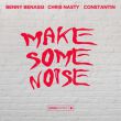 Benny Benassi від Make Some Noise (feat. Chris Nasty & Constantin)