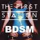 The First Station від BDSM (Original Mix)