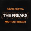 David Guetta від The Freaks (feat. Marten Hørger)