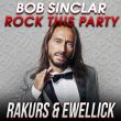 Bob Sinclar від Rock This Party (Rakurs & Ewellick Remix)