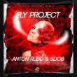 Fly Project від Toca Toca (Anton Rudd & Sdob Remix)