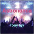 Tony Igy від Astronomia [2023]