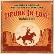 Jakonda від Drunk In Love (feat. Nejtrino & Killteq & Arkady Sarkisyan)