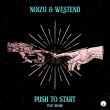 Noizu & Westend від Push To Start (feat. No/Me)