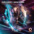 Mark Sherry від Concentrate (feat. David Forbes)