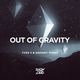Yves V & Swanky Tunes від Out Of Gravity (Original Mix)