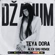 Teya Dora від Dzanum (Alex Shu Remix)