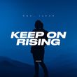 D&S від Keep On Rising (feat. Ilexa)