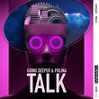 Going Deeper від Talk (feat. Polina)