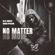 DJ Jedy від No Matter No More (feat. Niki Four)