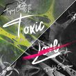 Topsy Crettz від Toxic Love (feat. Double Espresso)