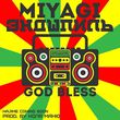 MiyaGi від God Bless (feat. Эндшпиль)