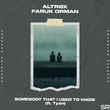 Altrox від Somebody That I Used To Know (feat. Faruk Orman & Tyzn)