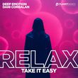 Deep Emotion від Relax, Take It Easy (feat. Dani Corbalan)