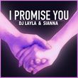 DJ Layla від I Promise You (feat. Sianna)