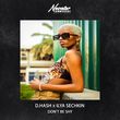 D.Hash від Don't Be Shy (feat. Ilya Sechkin)