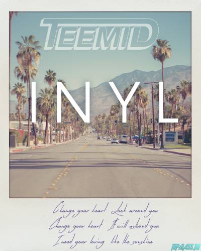 TEEMID від I.N.Y.L. (Like The Sunshine)