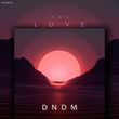 Dnmd від One Love