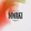 Zerb & Sofiya Nzau від Mwaki (Franky Wah Remix)