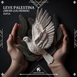 Kofia від Leve Palestina (Mesh Sa Remix)
