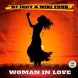 DJ Jedy від Woman In Love (feat. Niki Four)