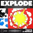 Tiësto від Explode (feat. Moguai)