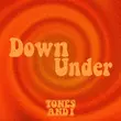 Tones And I від Down Under