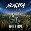 Nivesta від Ничего Не Говори (Silver Ace Remix)