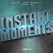 Nils Van Zandt від Instant Moments (feat. Funk D)