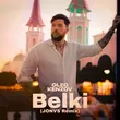 Олег Кензов від Belki (Jonvs Remix)