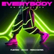 ItaloBrothers від Everybody (feat. Rocco & French Sisters)